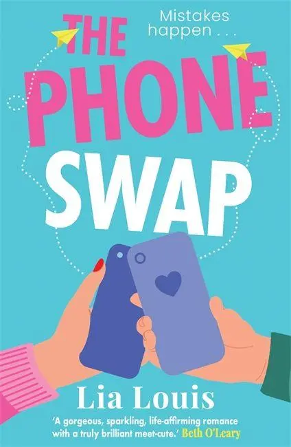 Cover: 9781804182758 | The Phone Swap | Lia Louis | Taschenbuch | Paperback | Englisch | 2025