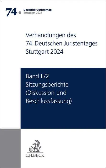 Cover: 9783406832758 | Verhandlungen des 74. Deutschen Juristentages Stuttgart 2024 Band...