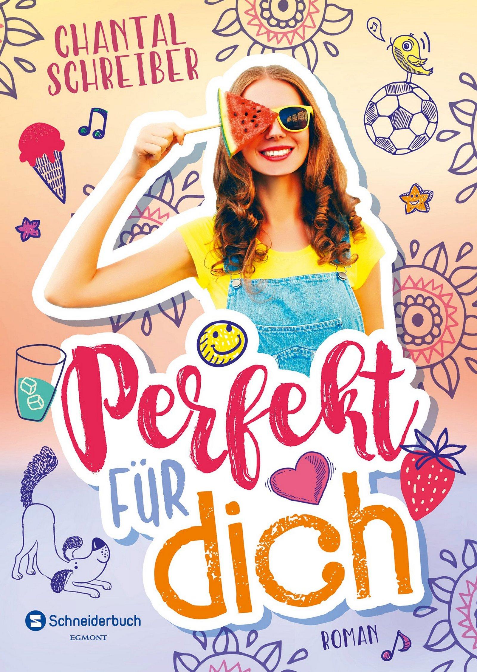 Cover: 9783505142758 | Perfekt für dich | Chantal Schreiber | Taschenbuch | 240 S. | Deutsch