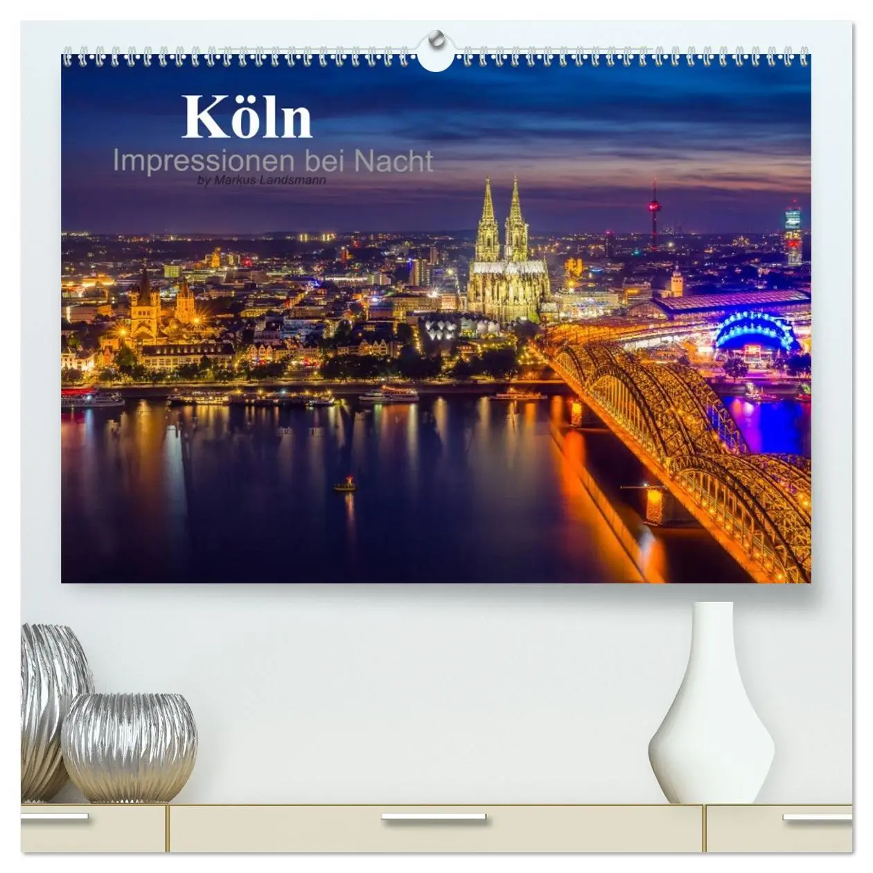 Cover: 9783516032758 | Köln Impressionen bei Nacht (hochwertiger Premium Wandkalender 2026...