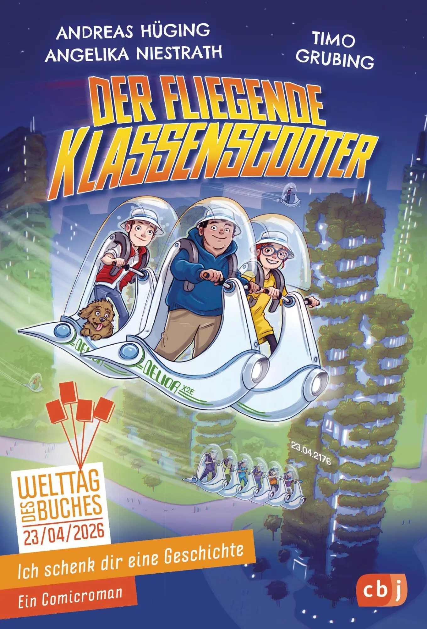 Cover: 9783570182758 | Ich schenk dir eine Geschichte 2026 - Der fliegende Klassenscooter