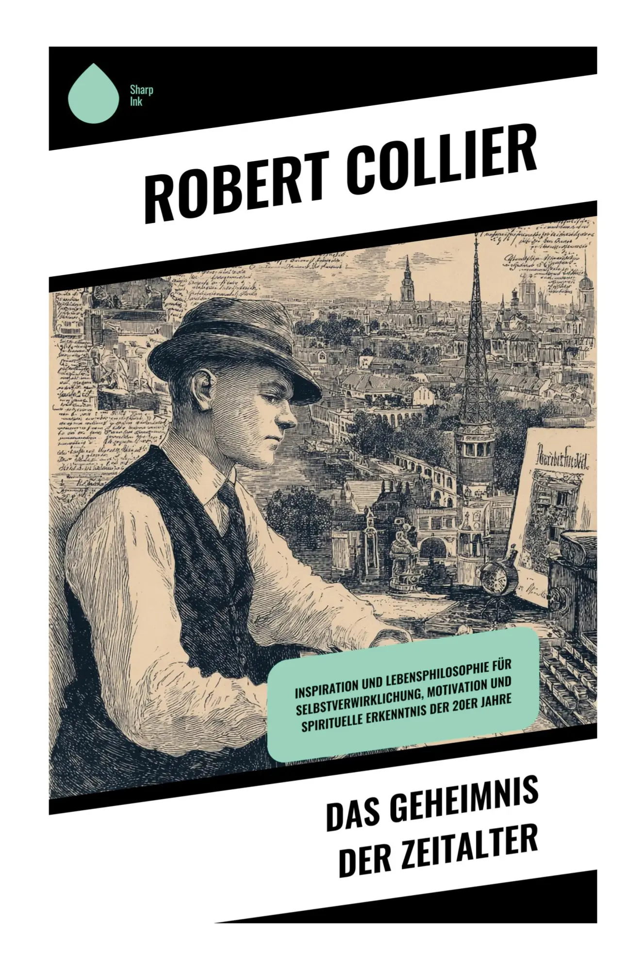Cover: 9788028392758 | Das Geheimnis der Zeitalter | Robert Collier | Taschenbuch | 168 S.