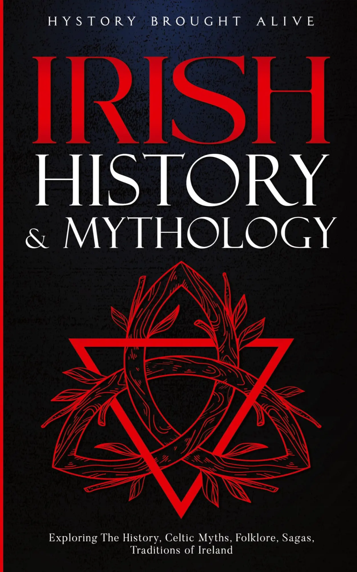 Cover: 9781088242858 | Irish History &amp; Mythology | History Brought Alive | Taschenbuch | 2023