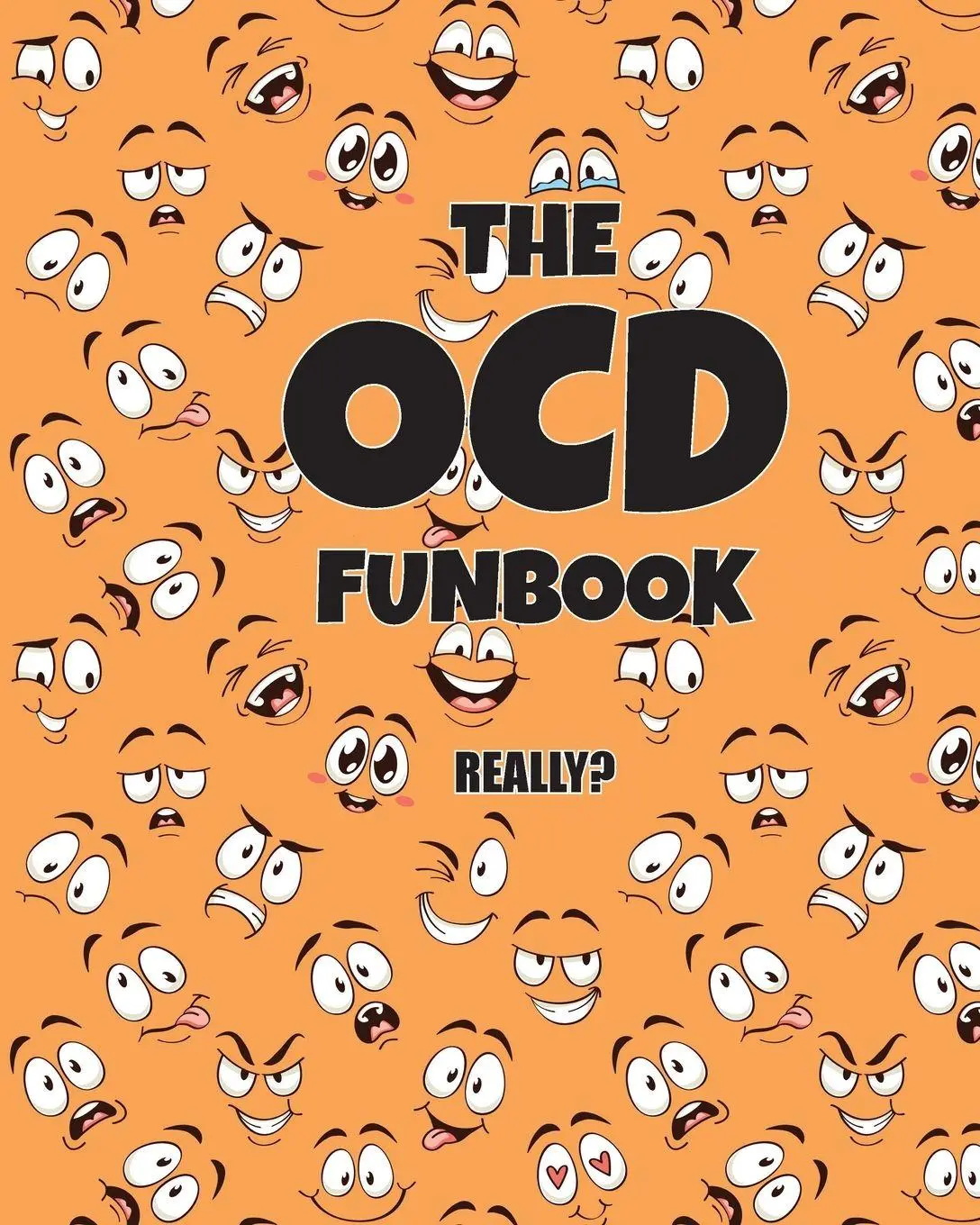 Cover: 9781970022858 | The OCD Funbook | Really? | Jimmy Huston | Taschenbuch | Englisch