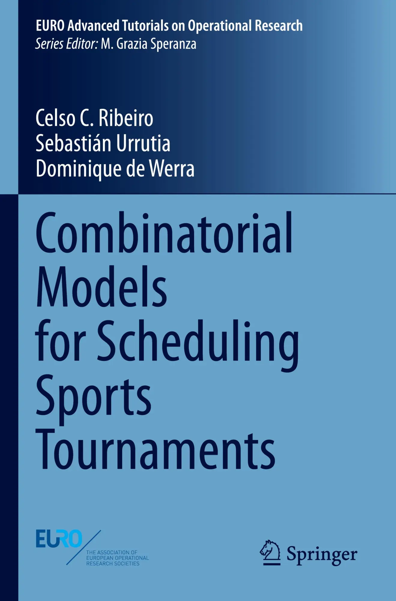 Cover: 9783031372858 | Combinatorial Models for Scheduling Sports Tournaments | Taschenbuch