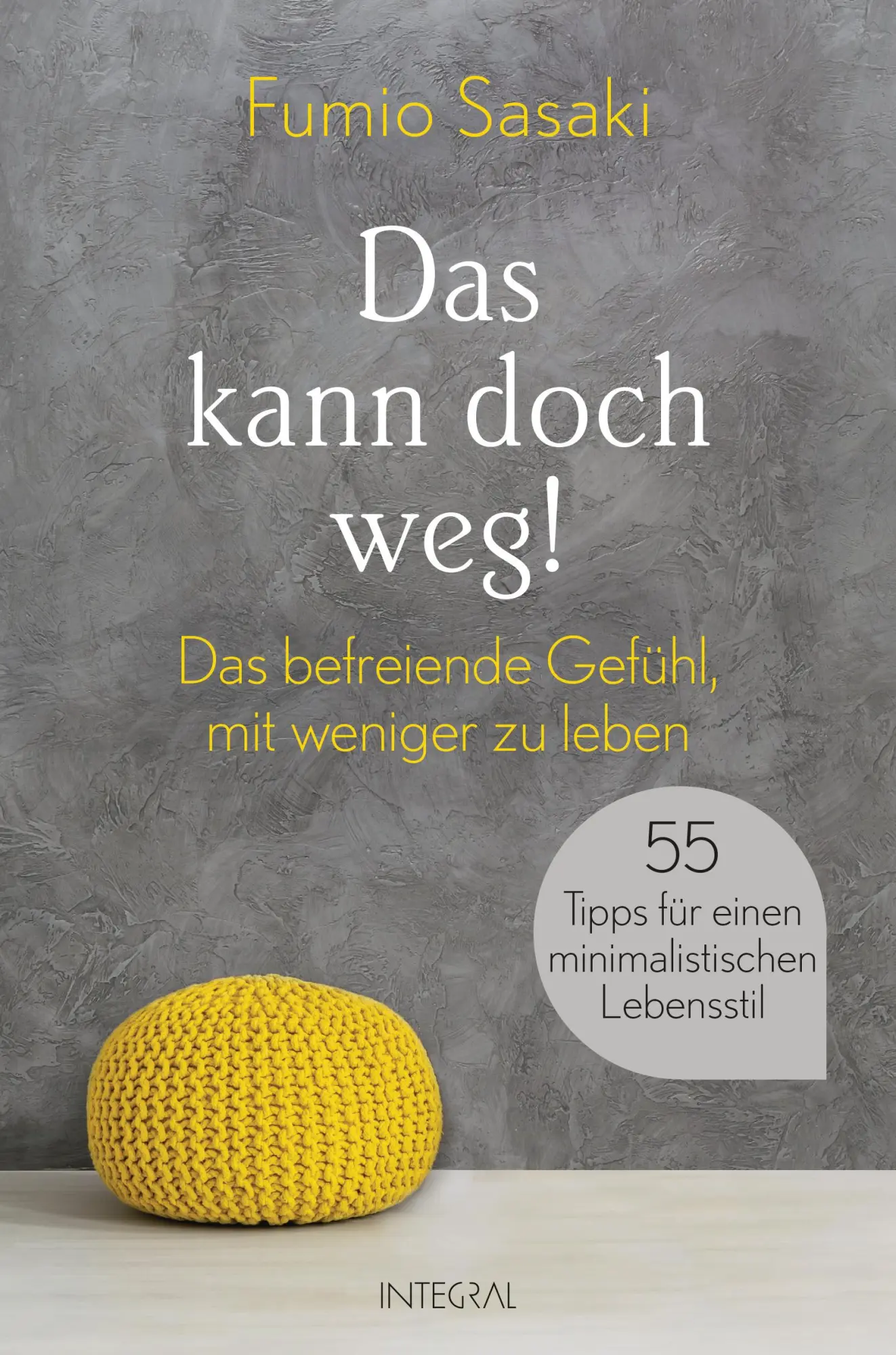 Cover: 9783778792858 | Das kann doch weg! | Fumio Sasaki | Taschenbuch | 16 Seiten Farbteil Cover: 9783778792858 | Das kann doch weg! | Fumio Sasaki | Taschenbuch | 16 Seiten Farbteil