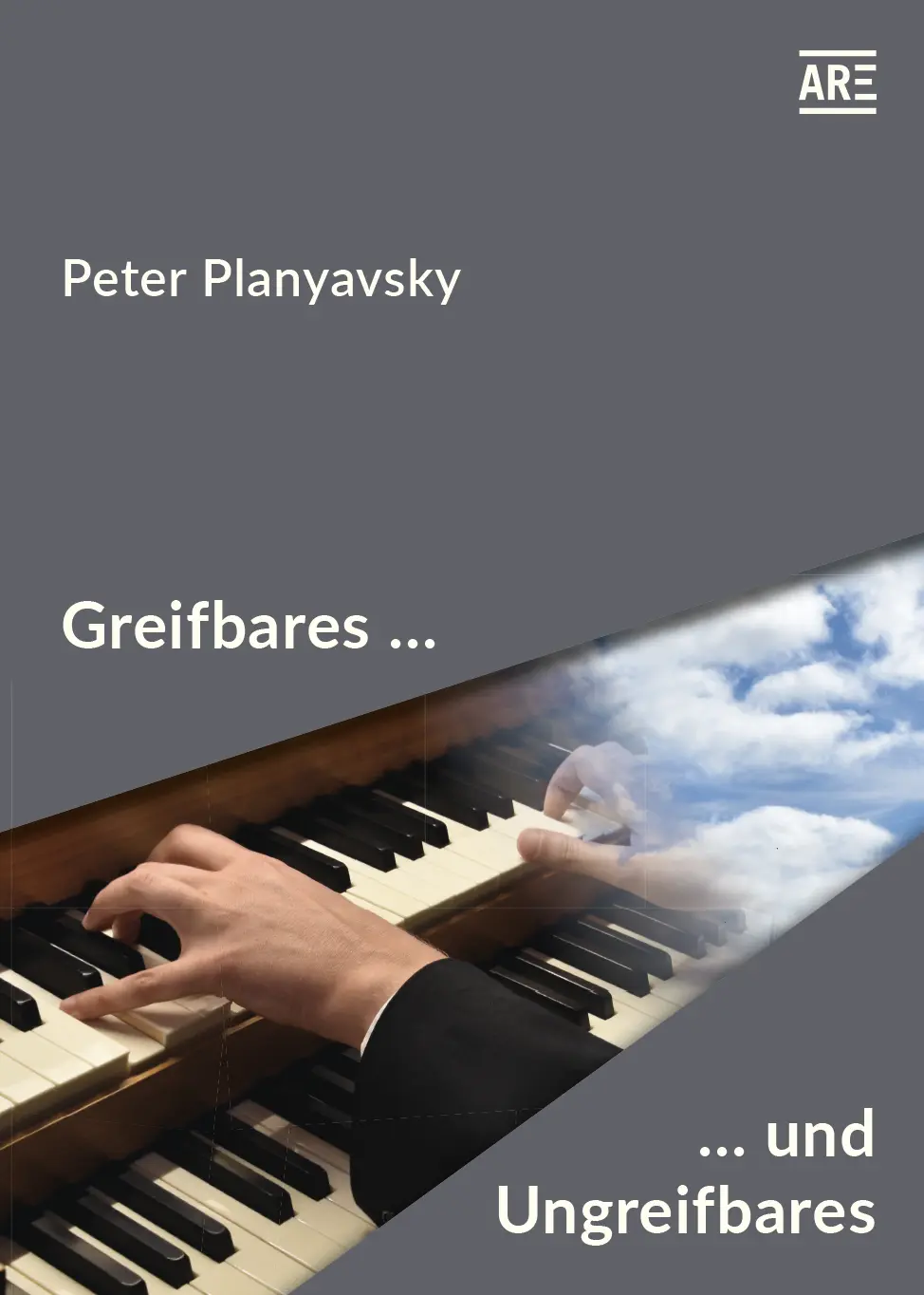Greifbares und Ungreifbares
