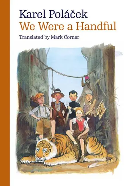 Cover: 9788024632858 | We Were a Handful | Karel Polácek | Taschenbuch | Englisch | 2017