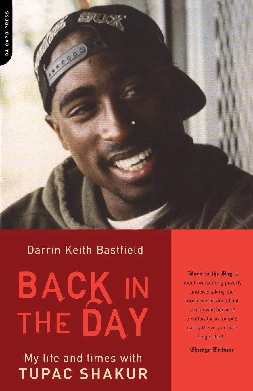 Cover: 9780306812958 | Back in the Day | My Life and Times with Tupac Shakur | Bastfield