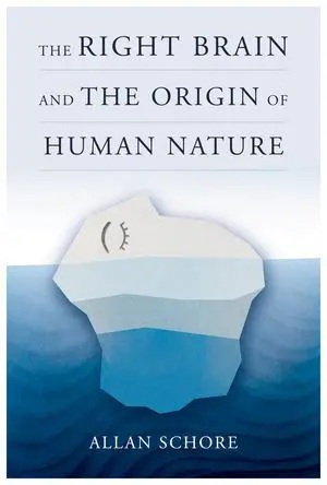 Cover: 9781324082958 | The Right Brain and the Origin of Human Nature | Allan Schore | Buch