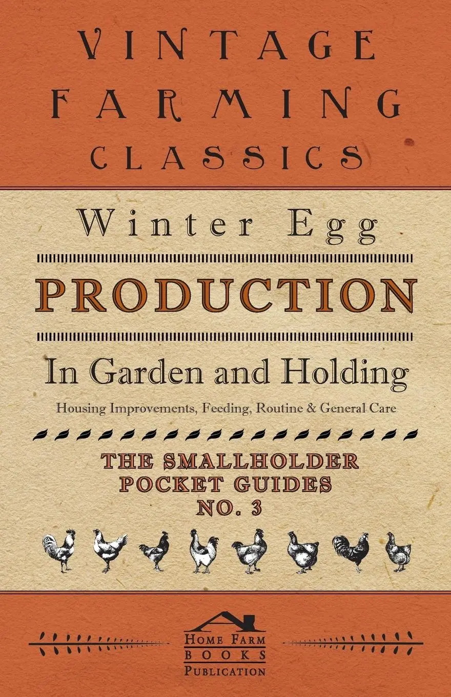 Cover: 9781528712958 | Winter Egg Production - In Garden and Holding - Housing...