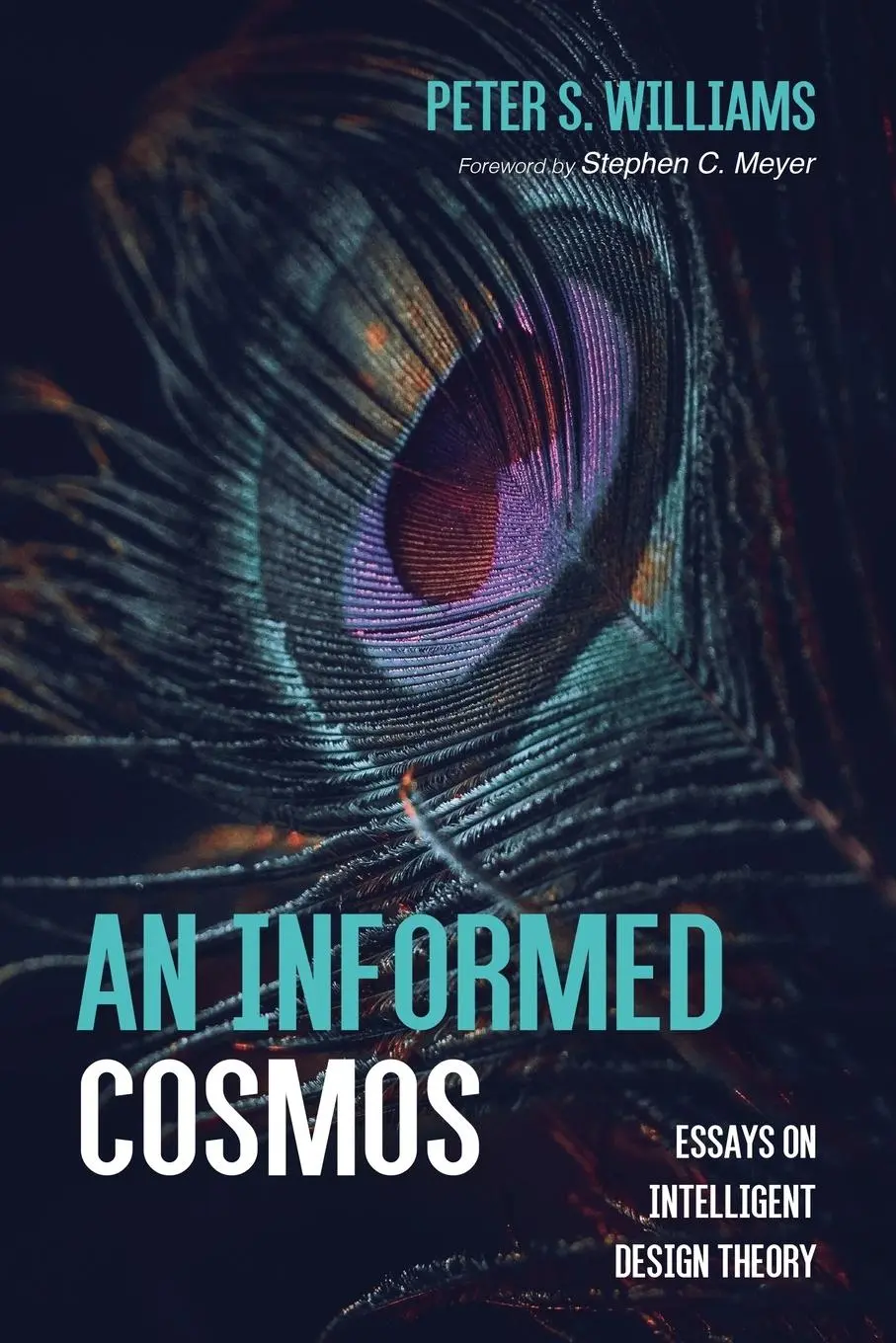 Cover: 9781666702958 | An Informed Cosmos | Peter S. Williams | Taschenbuch | Englisch | 2023