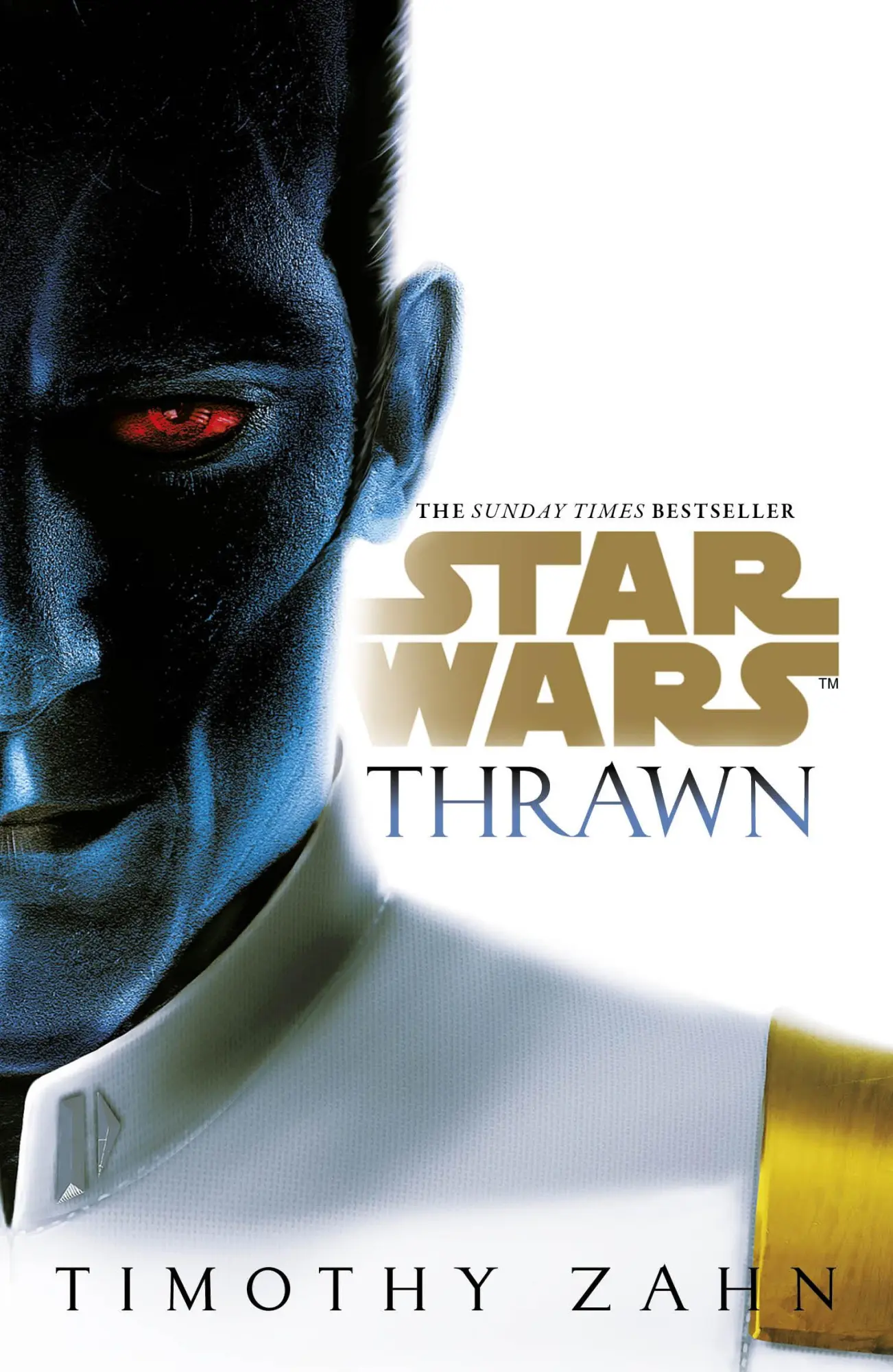 Cover: 9781784752958 | Star Wars: Thrawn | Timothy Zahn | Taschenbuch | 470 S. | Englisch