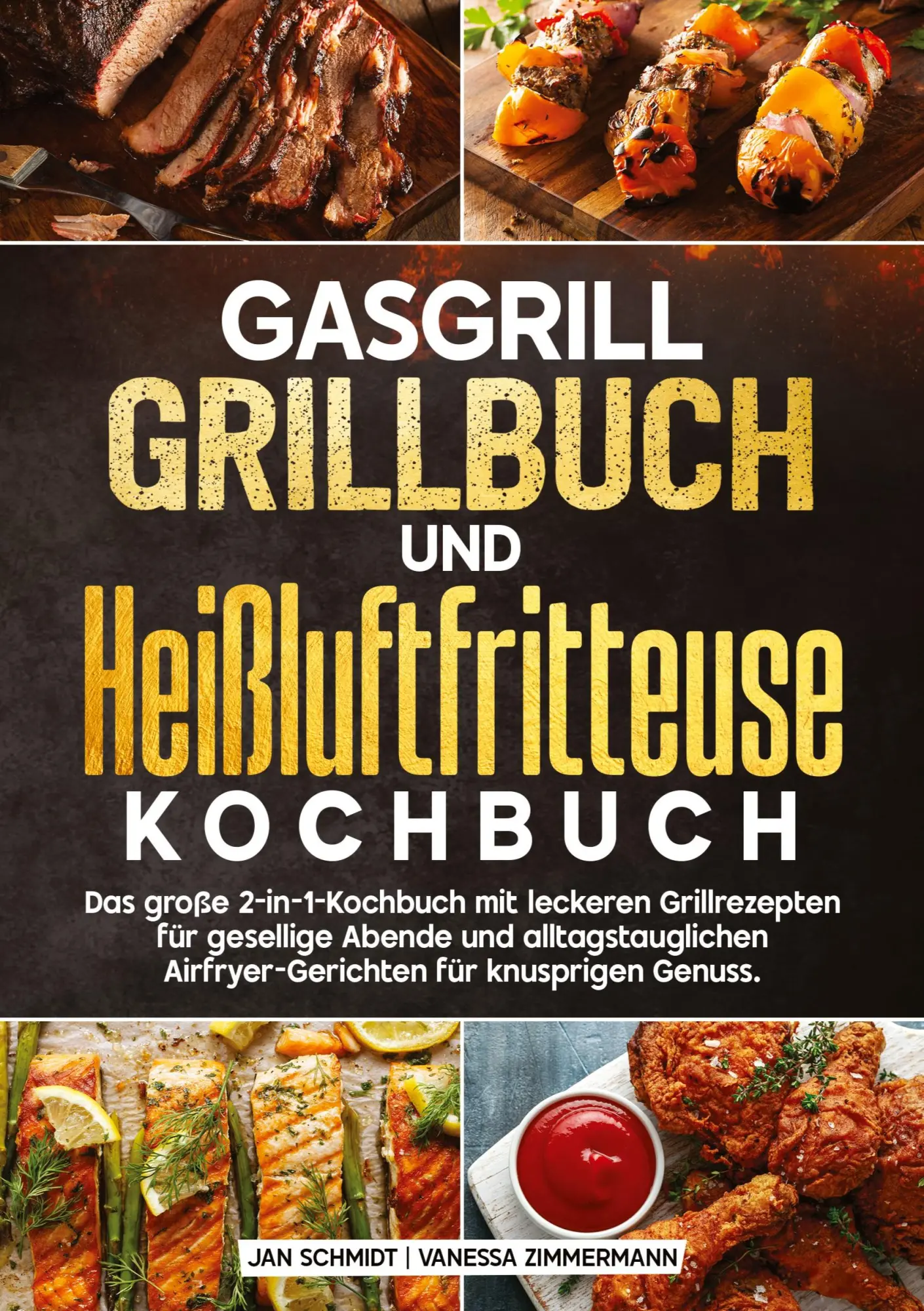 Cover: 9783384662958 | Gasgrill Grillbuch und Heißluftfritteuse Kochbuch | Schmidt (u. a.)