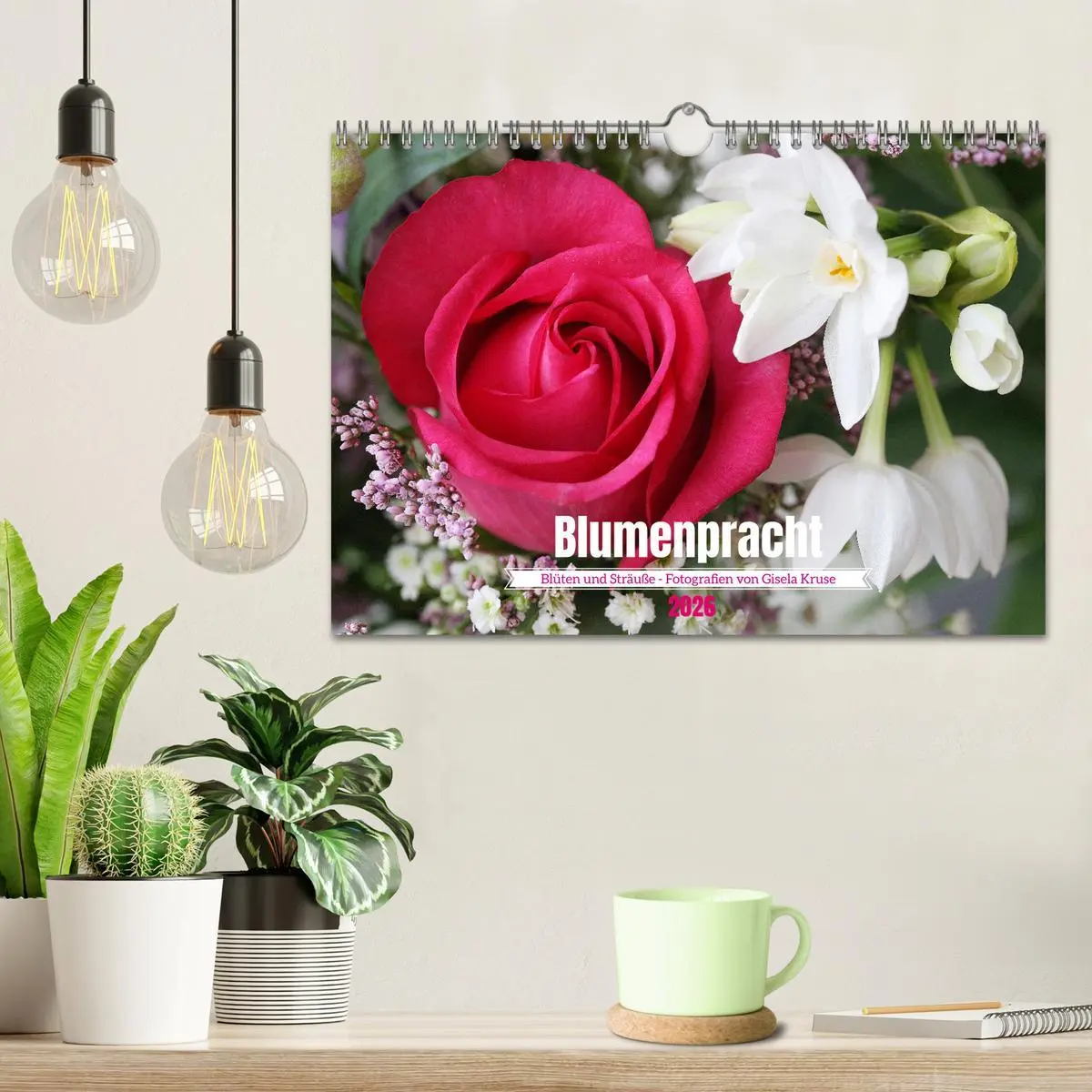 Bild: 9783457542958 | Blumenpracht - Blüten und Sträuße (Wandkalender 2026 DIN A4 quer),...