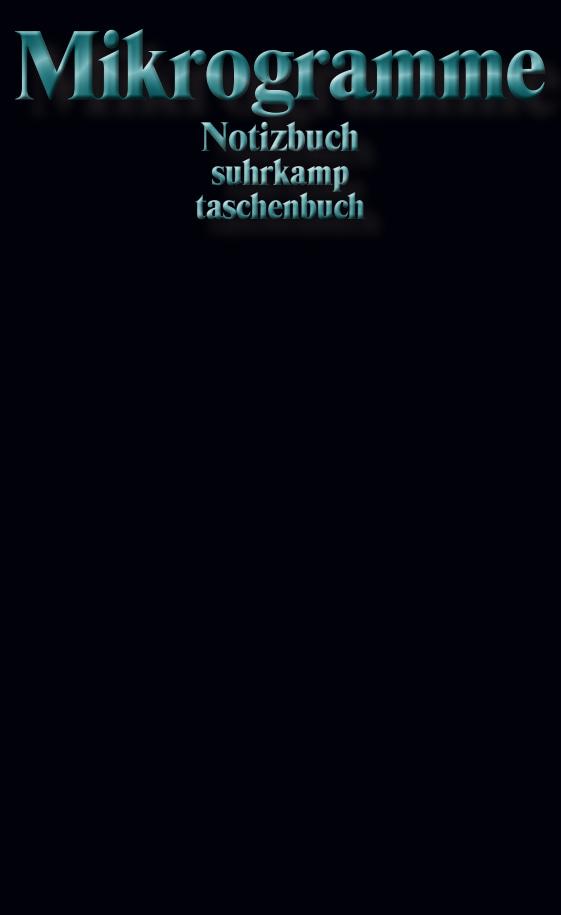 Cover: 9783518472958 | Notizbuch suhrkamp taschenbuch - Mikrogramme | Suhrkamp Verlag | 2023