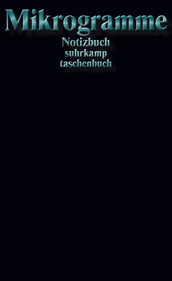 Cover: 9783518472958 | Notizbuch suhrkamp taschenbuch - Mikrogramme | Suhrkamp Verlag | 2023