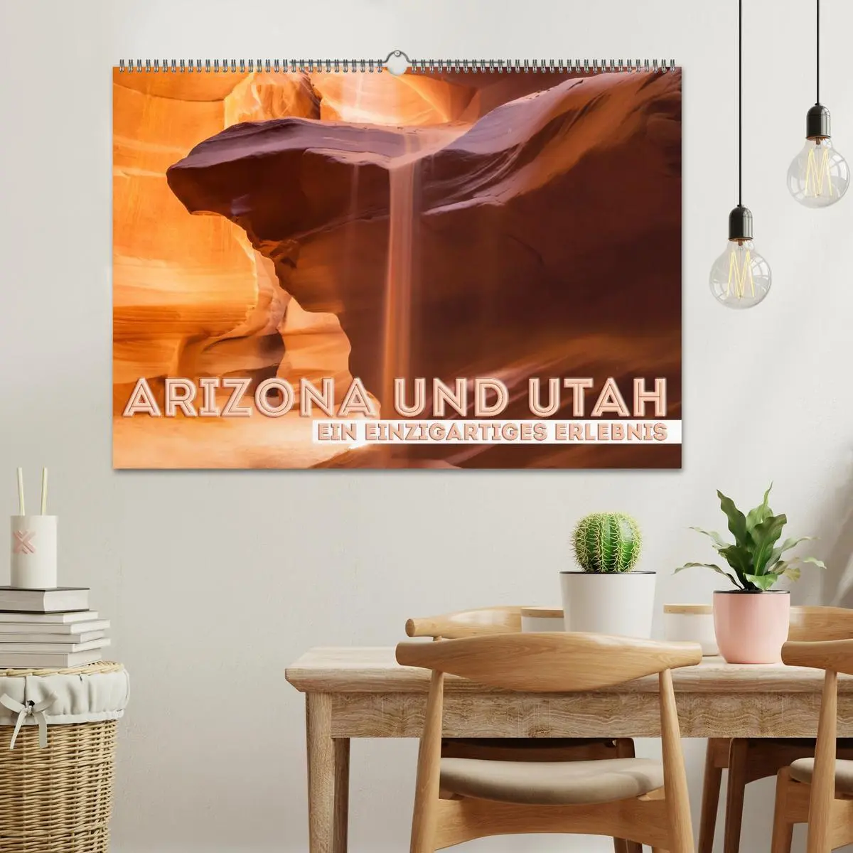 Bild: 9783516213058 | ARIZONA UND UTAH Ein einzigartiges Erlebnis (Wandkalender 2026 DIN...