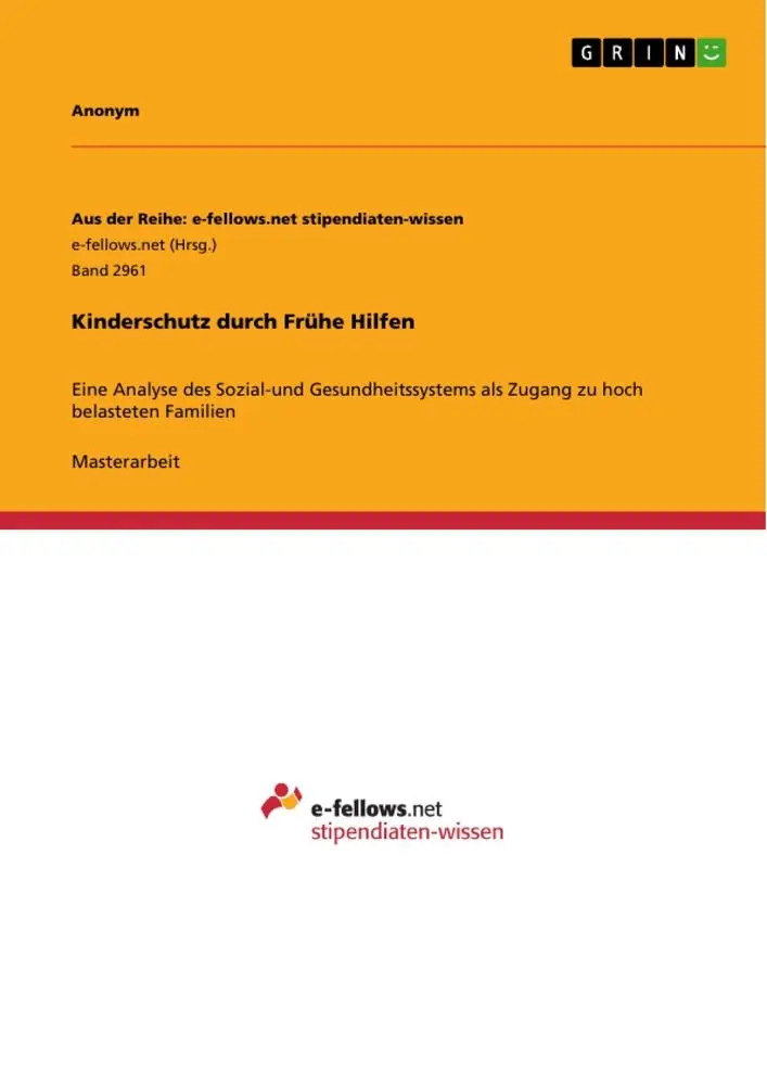 Cover: 9783668853058 | Kinderschutz durch Frühe Hilfen | Anonym | Taschenbuch | 116 S. | 2019
