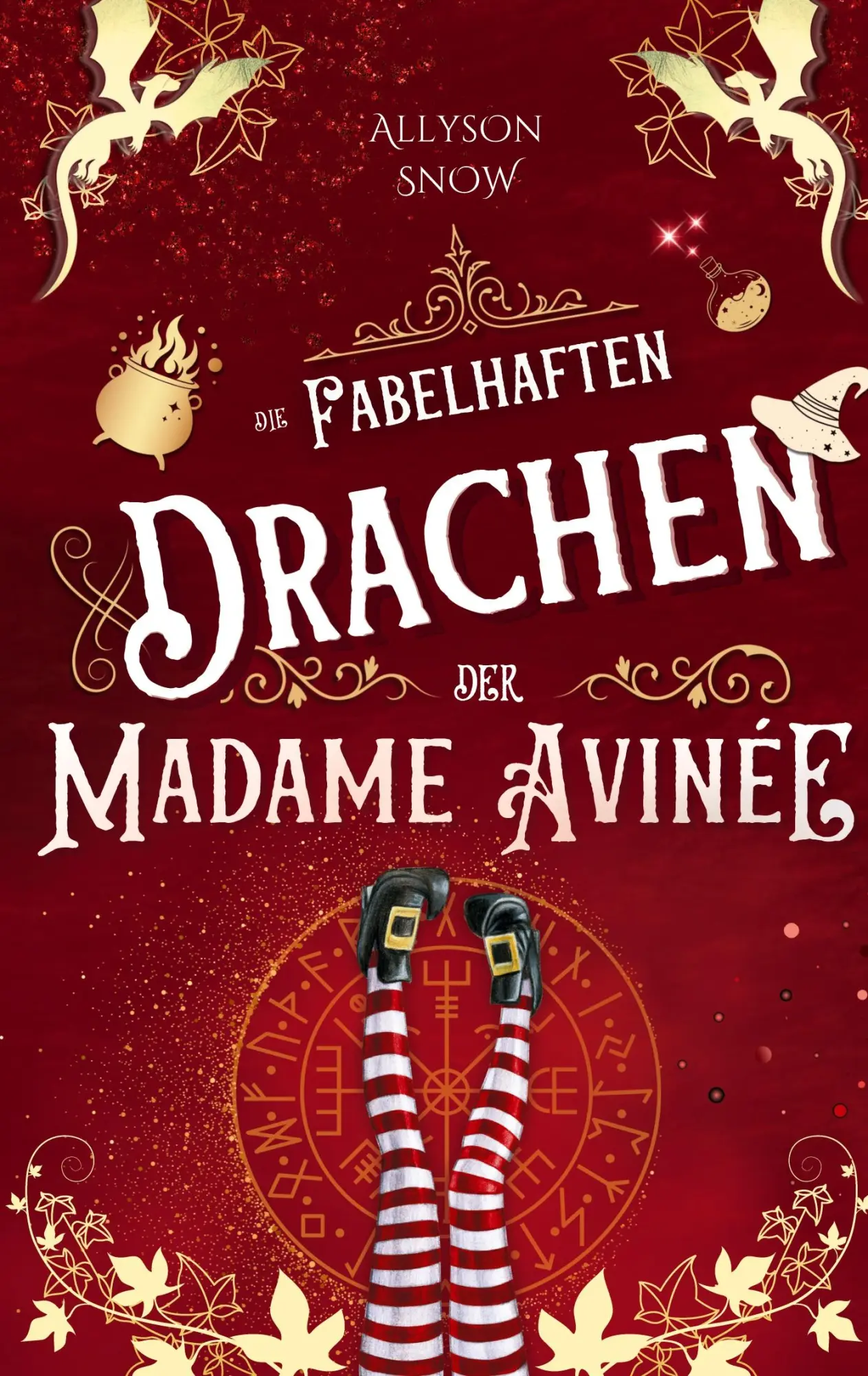 Cover: 9783696713058 | Die fabelhaften Drachen der Madame Avinée | Allyson Snow | Taschenbuch