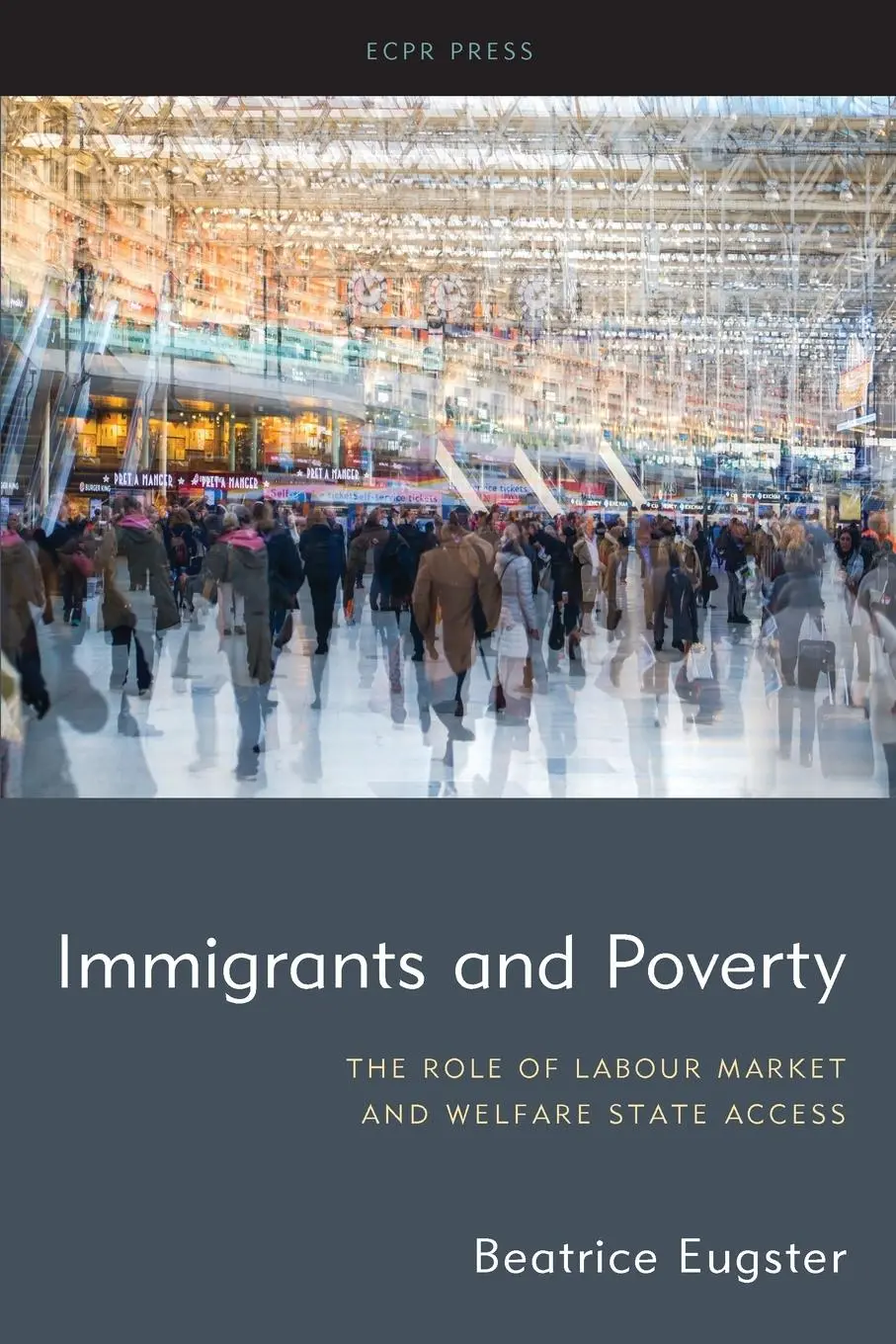 Cover: 9781786613158 | Immigrants and Poverty | Beatrice Eugster | Taschenbuch | Englisch