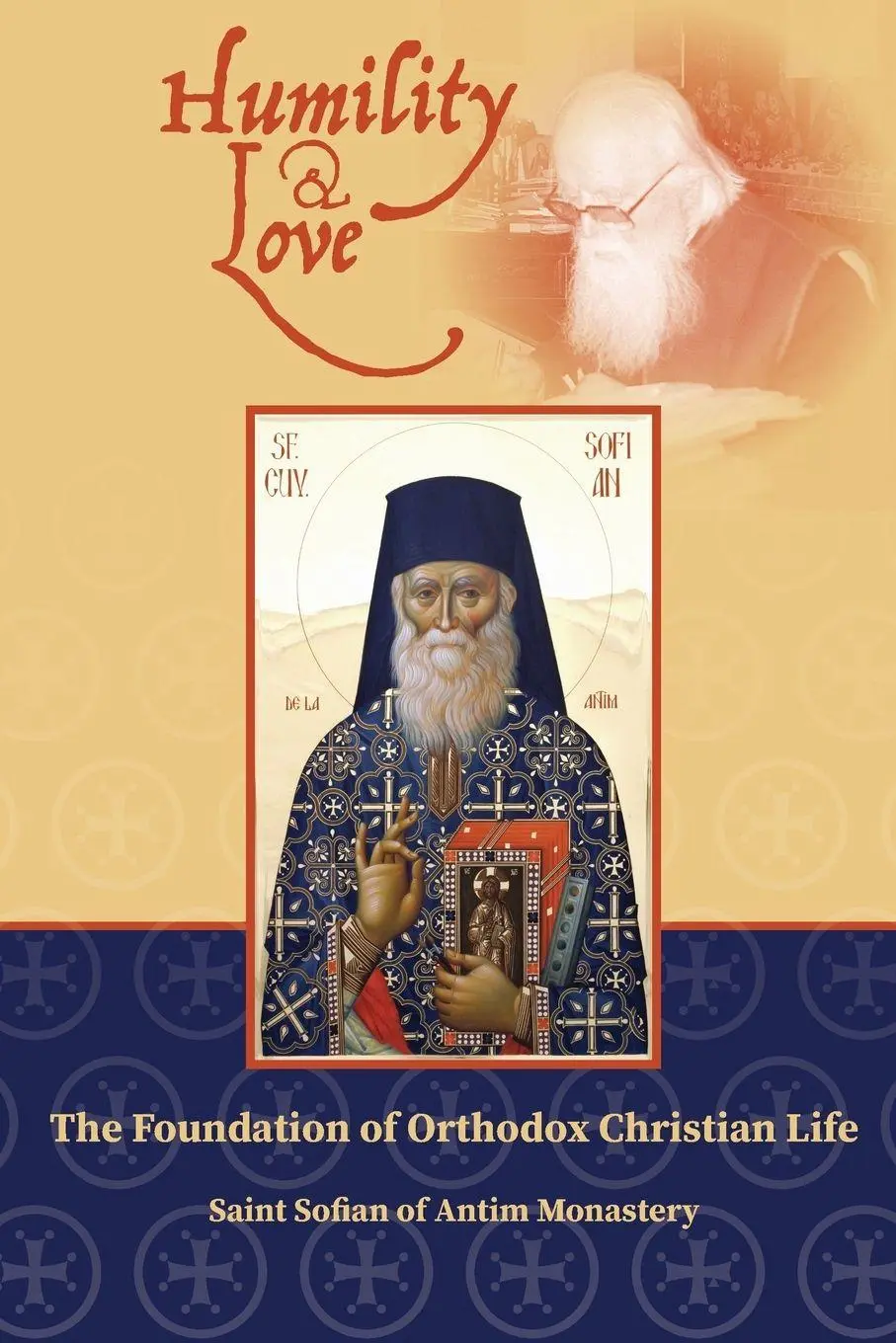 Cover: 9781960613158 | Humility and Love | The Foundation of Orthodox Christian Life | Boghiu