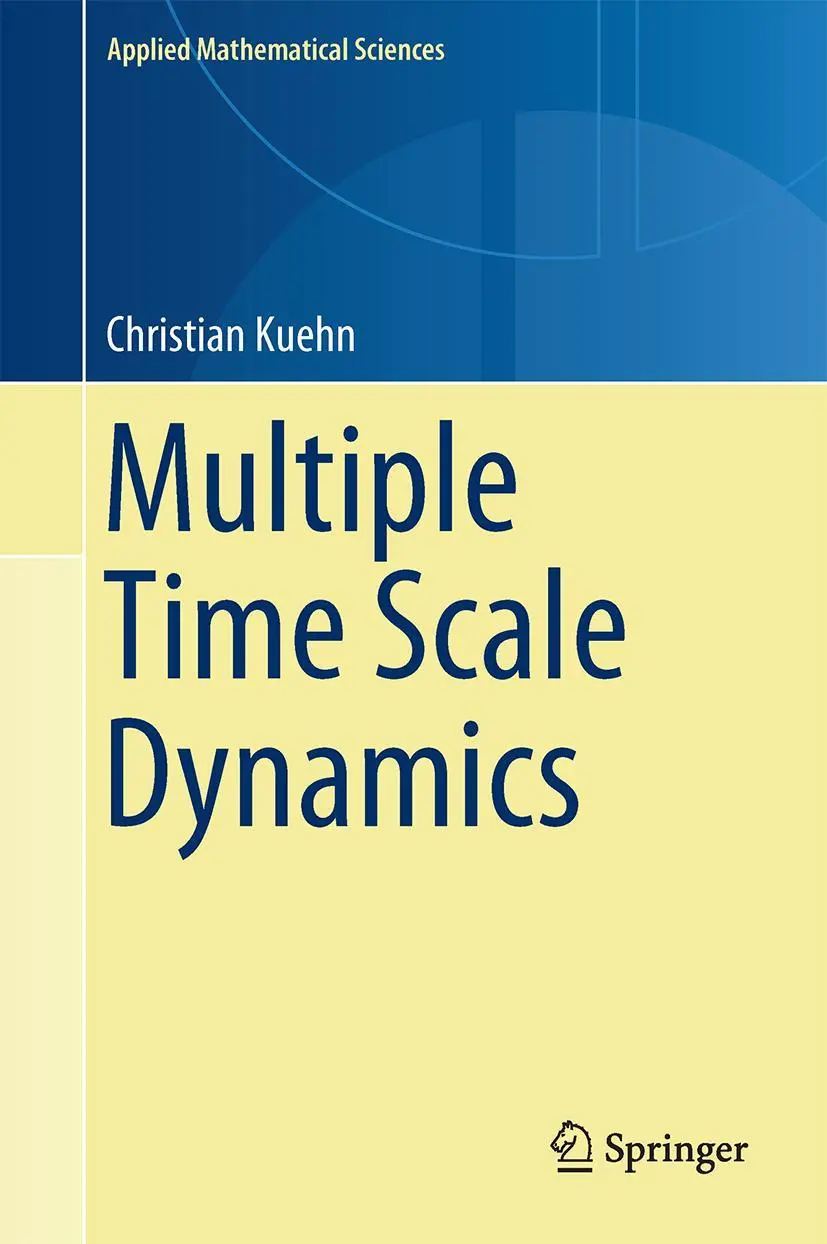 Cover: 9783319123158 | Multiple Time Scale Dynamics | Christian Kuehn | Buch | xiii | 2015
