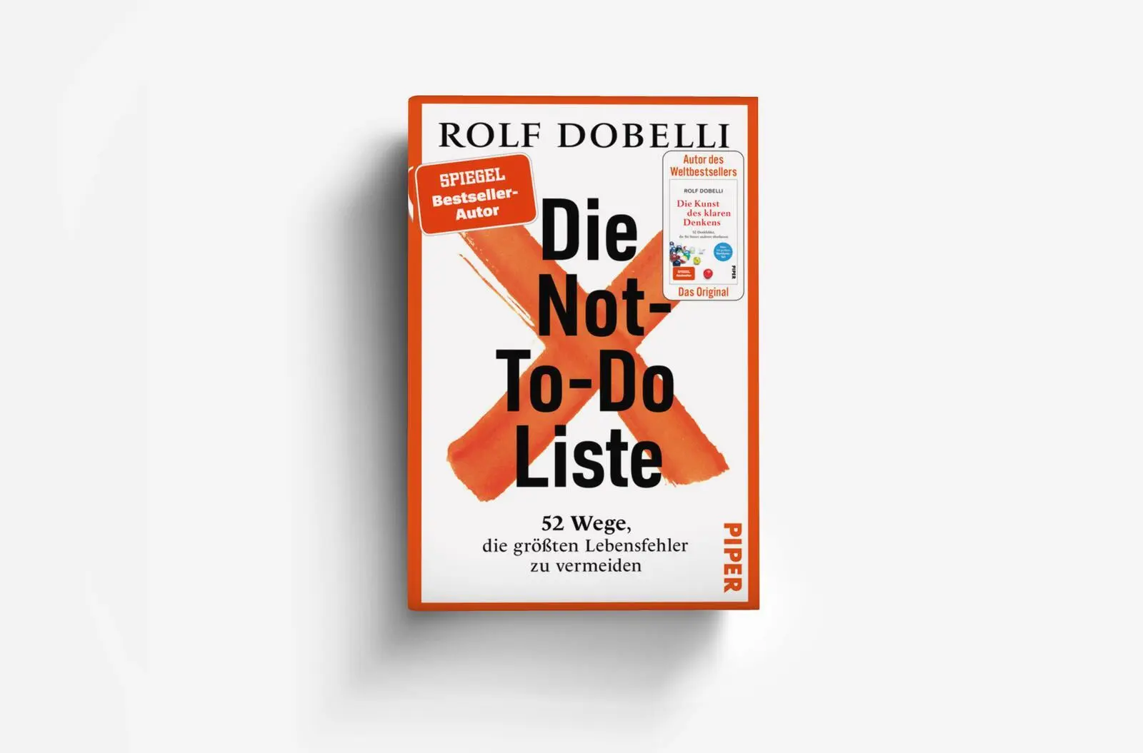 Bild: 9783492073158 | Die Not-To-Do-Liste | Rolf Dobelli | Buch | 352 S. | Deutsch | 2024