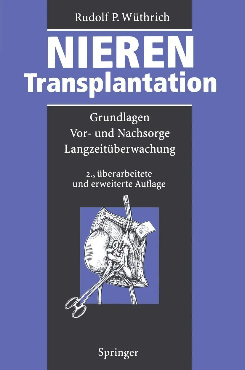 Cover: 9783642793158 | Nierentransplantation | Rudolf P. Wüthrich | Taschenbuch | xviii