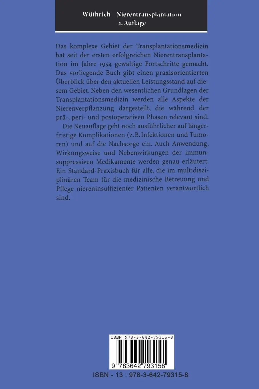 Rückseite: 9783642793158 | Nierentransplantation | Rudolf P. Wüthrich | Taschenbuch | xviii