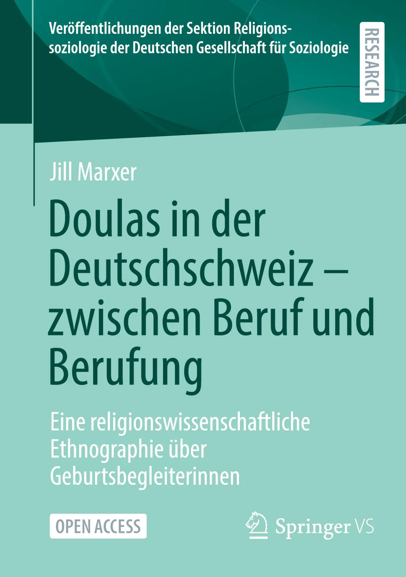 Doulas in der Deutschschweiz - zwischen Beruf und Berufung