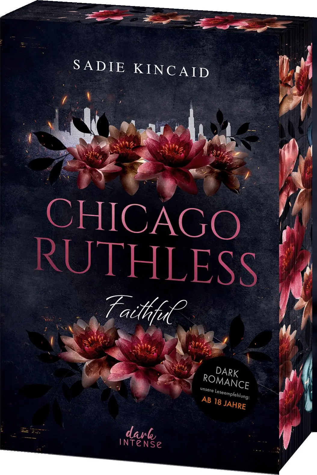 Cover: 9783743223158 | Chicago Ruthless (Band 2) - Faithful | Sadie Kincaid | Taschenbuch