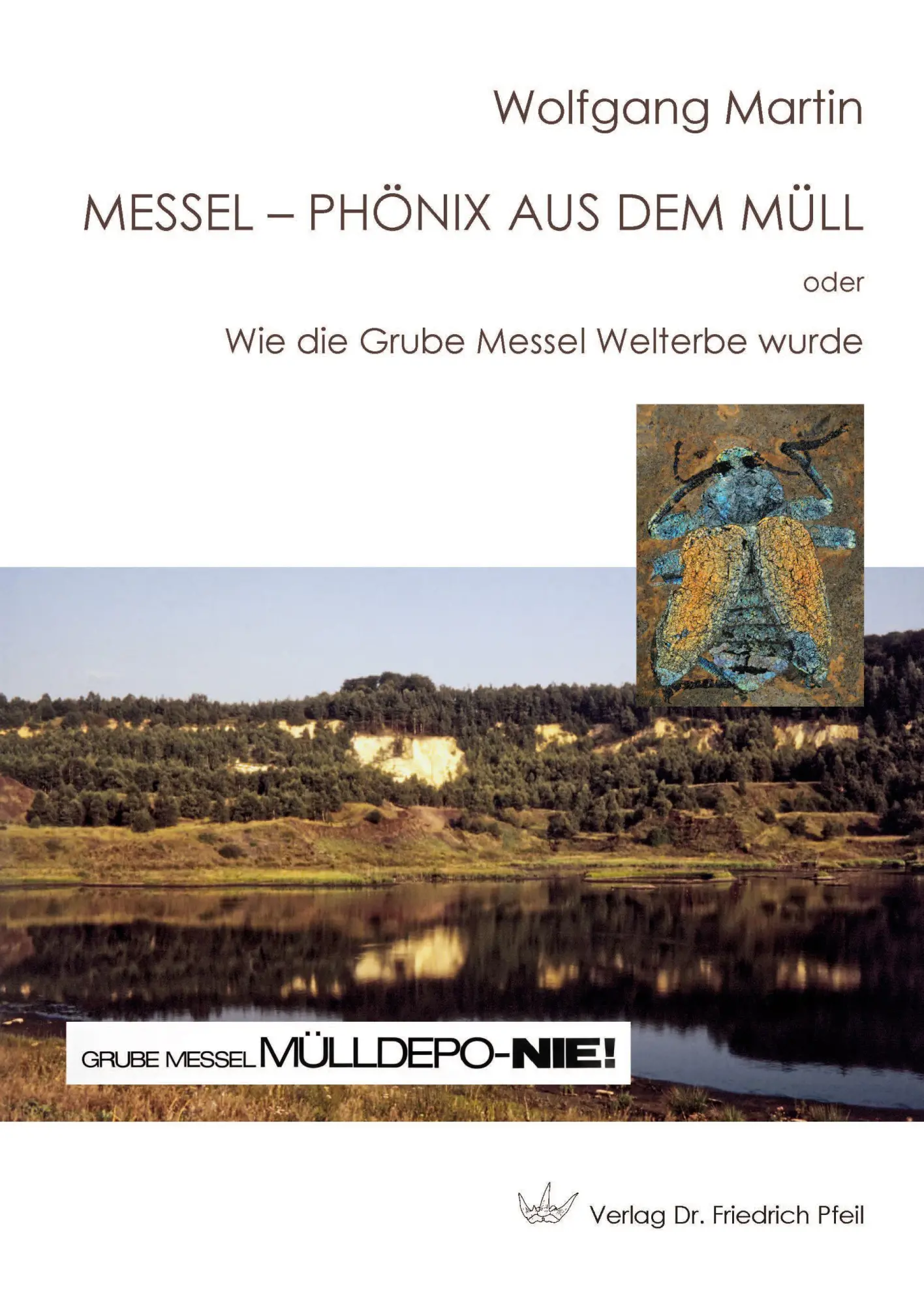 Messel - Phönix aus dem Müll