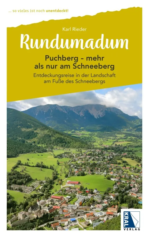 Cover: 9783991033158 | Puchberg - mehr als nur am Schneeberg | Karl Rieder | Taschenbuch