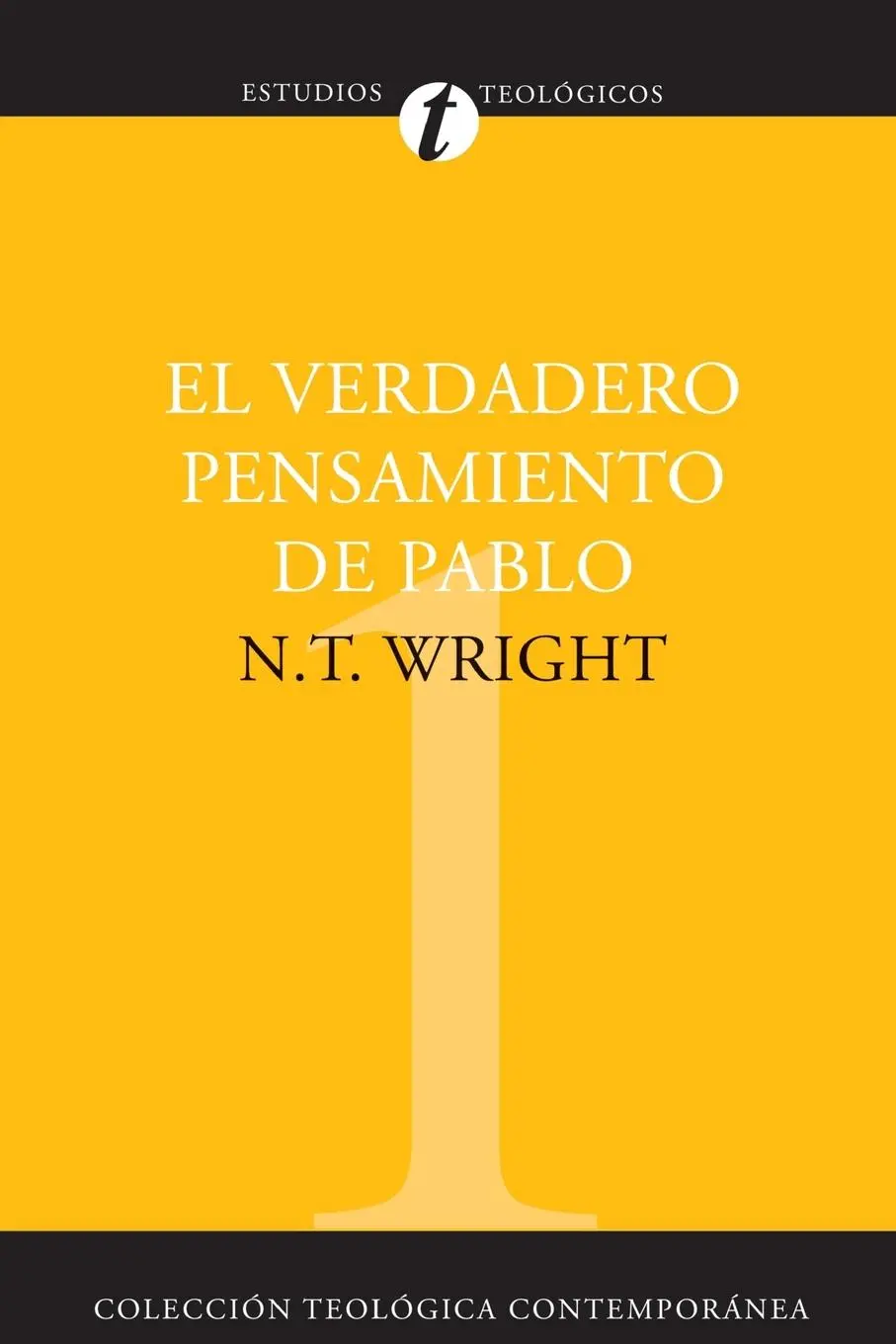 Cover: 9788482673158 | El Verdadero Pensamiento de Pablo | Tom Wright | Taschenbuch | 2008