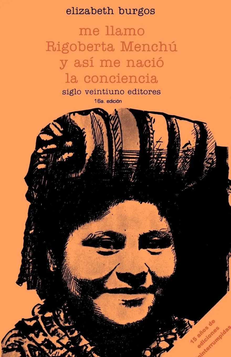 Cover: 9789682313158 | Burgos-Debray, E: Me Llamo Rigoberta Menchu y As | Burgos-Debray