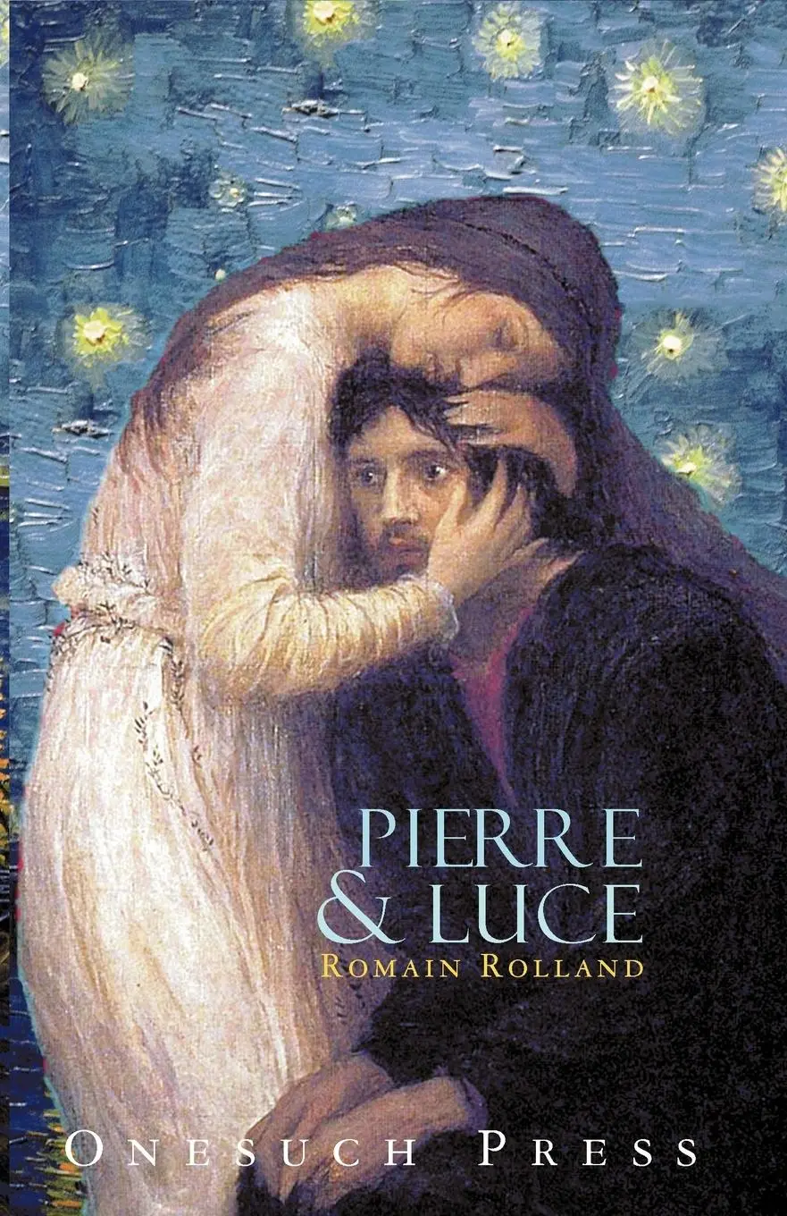 Cover: 9780987153258 | Pierre and Luce | Romain Rolland | Taschenbuch | Englisch | 2011
