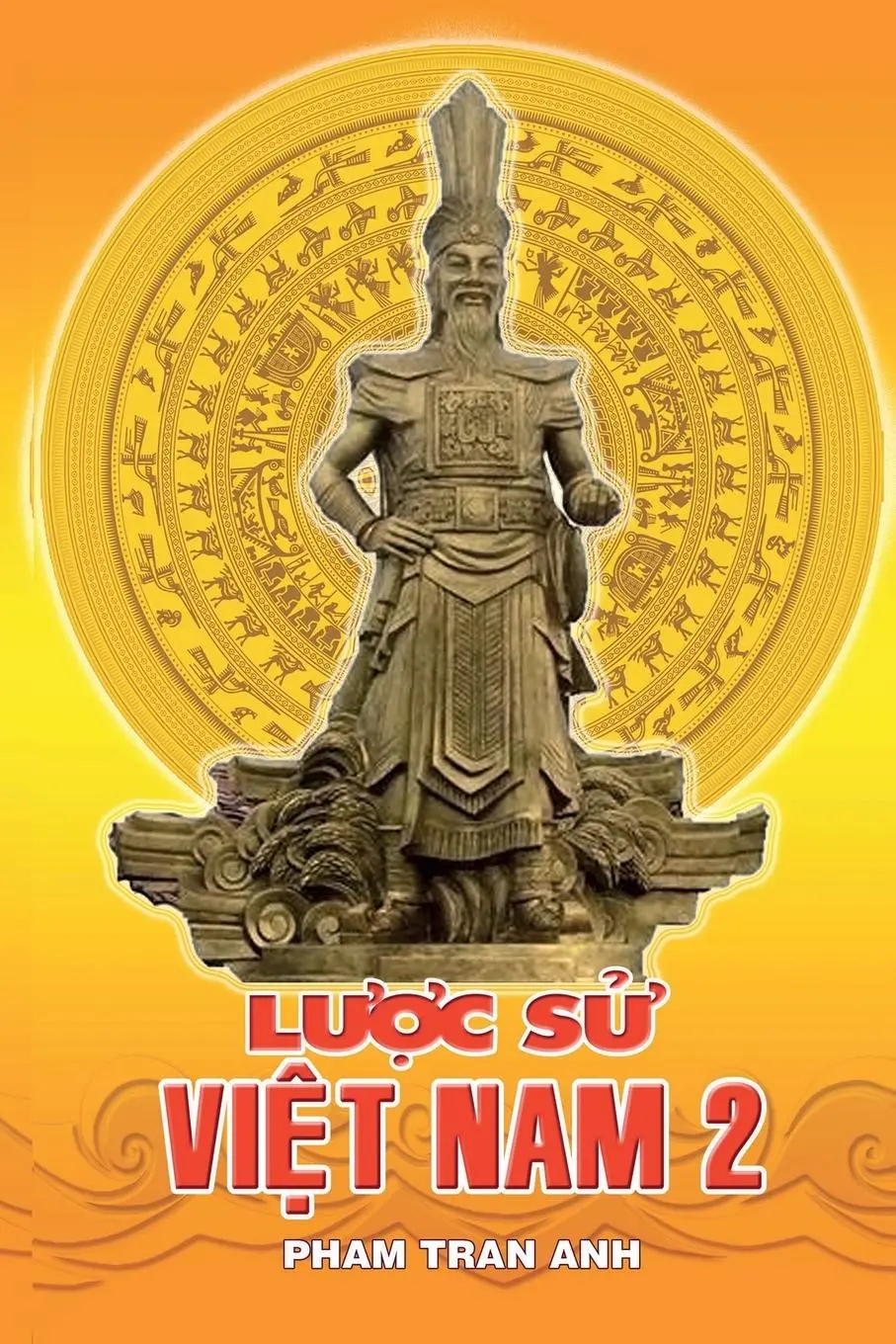 Cover: 9781678003258 | LUOC SU VIET NAM 2 | Anh Pham | Taschenbuch | Vietnamesisch | 2022