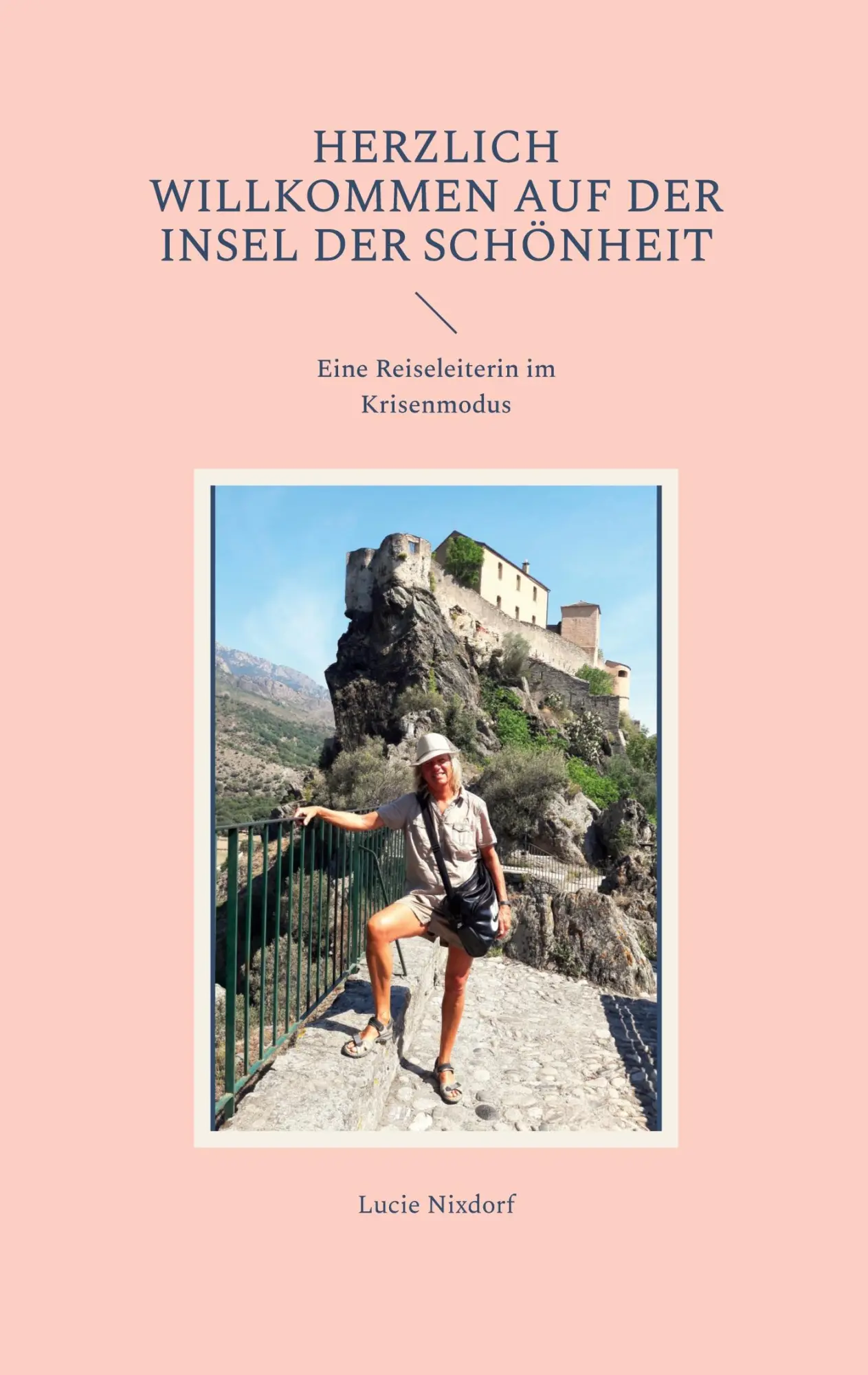 Cover: 9783769363258 | Herzlich Willkommen auf der Insel der Schönheit | Lucie Nixdorf | Buch