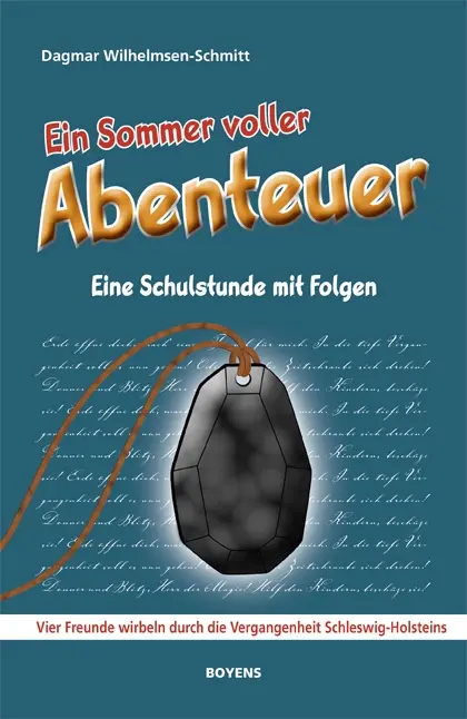 Cover: 9783804213258 | Ein Sommer voller Abenteuer 1 | Dagmar Wilhelmsen-Schmitt | Buch