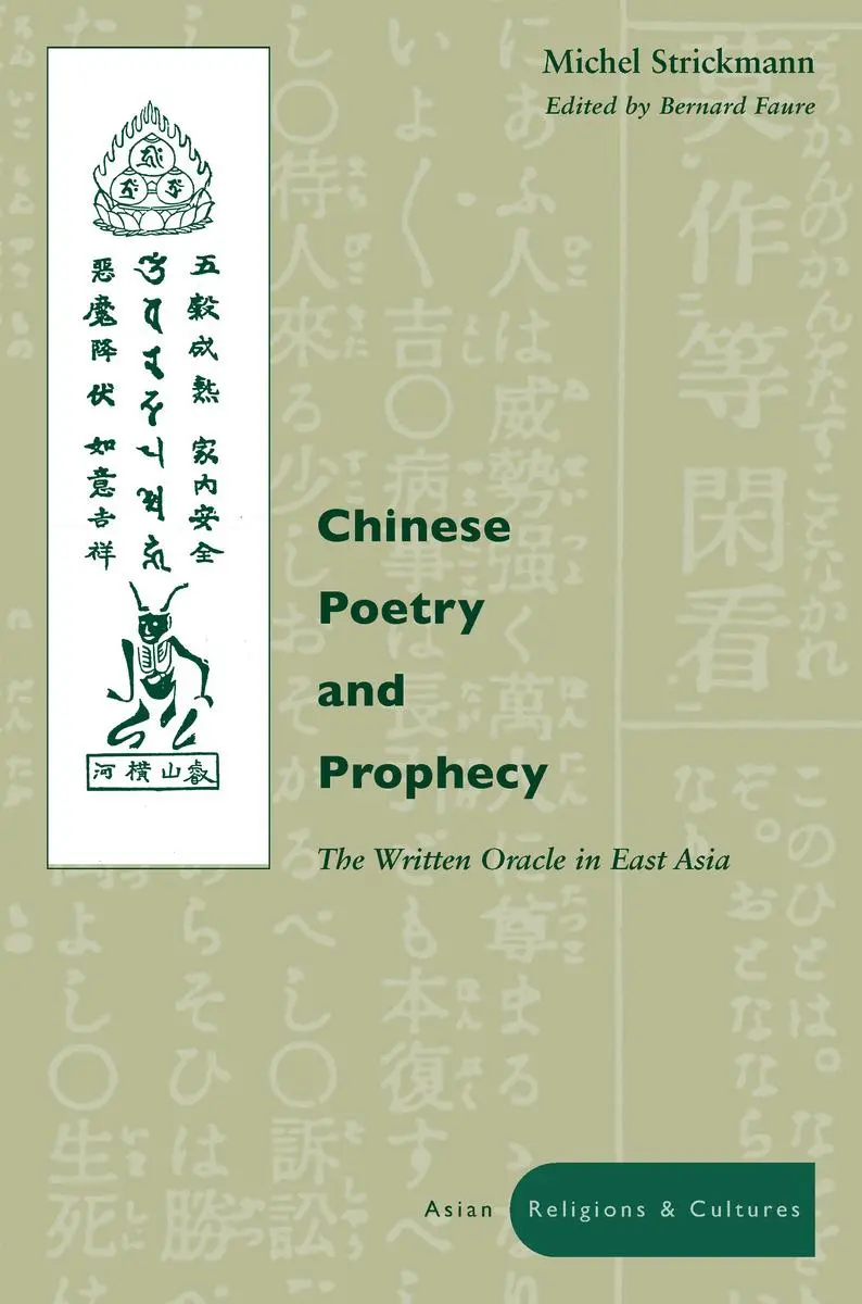 Cover: 9780804743358 | Chinese Poetry and Prophecy | The Written Oracle in East Asia | Buch
