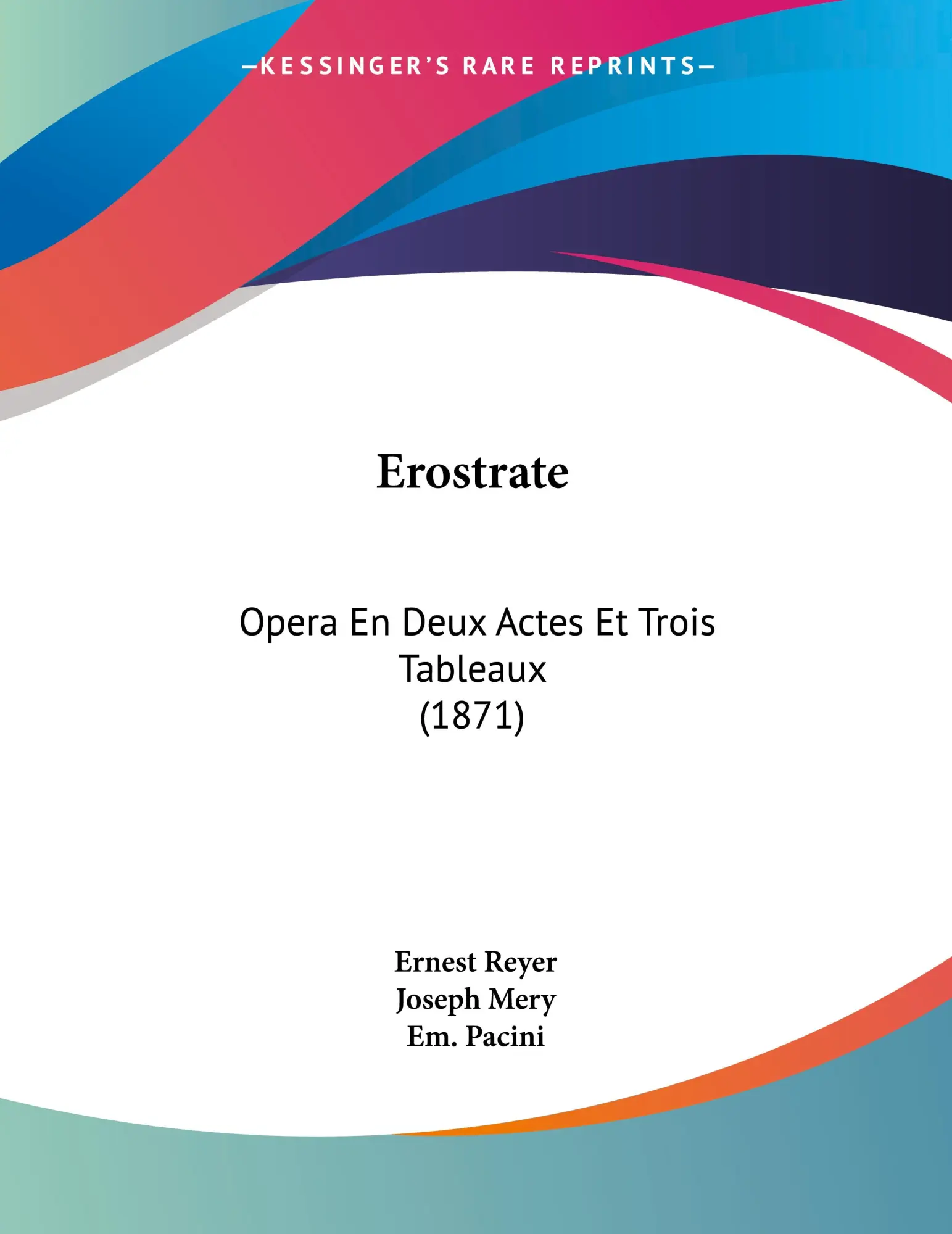 Cover: 9781160293358 | Erostrate | Opera En Deux Actes Et Trois Tableaux (1871) | Taschenbuch