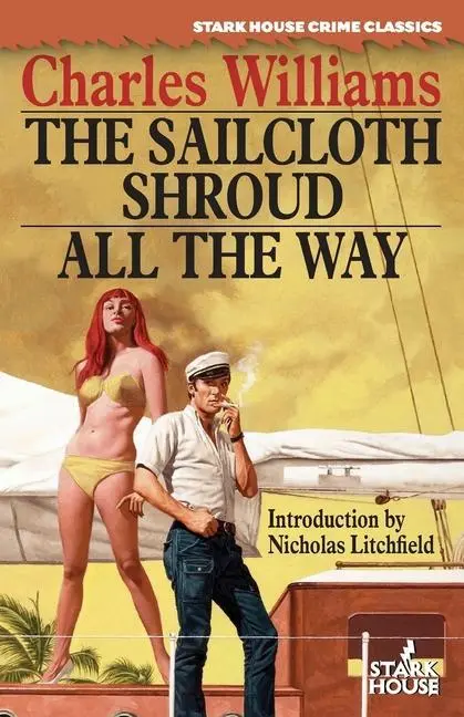 Cover: 9781951473358 | The Sailcloth Shroud / All the Way | Charles Williams | Taschenbuch