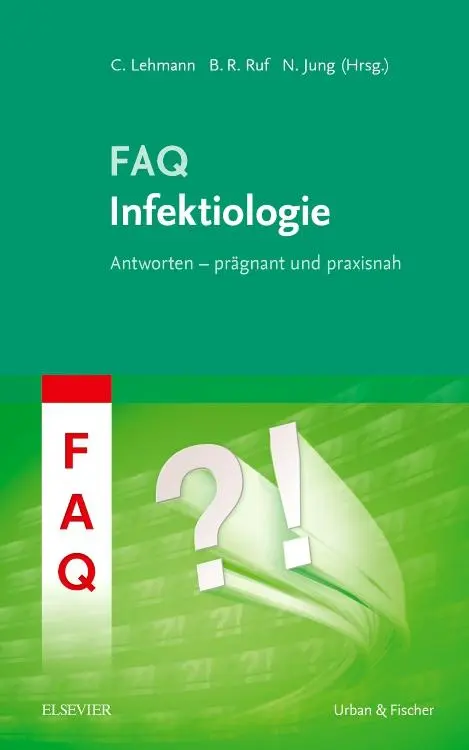 Cover: 9783437153358 | FAQ Infektiologie | Bernhard Ruf | Taschenbuch | FAQ (Urban &amp; Fischer)