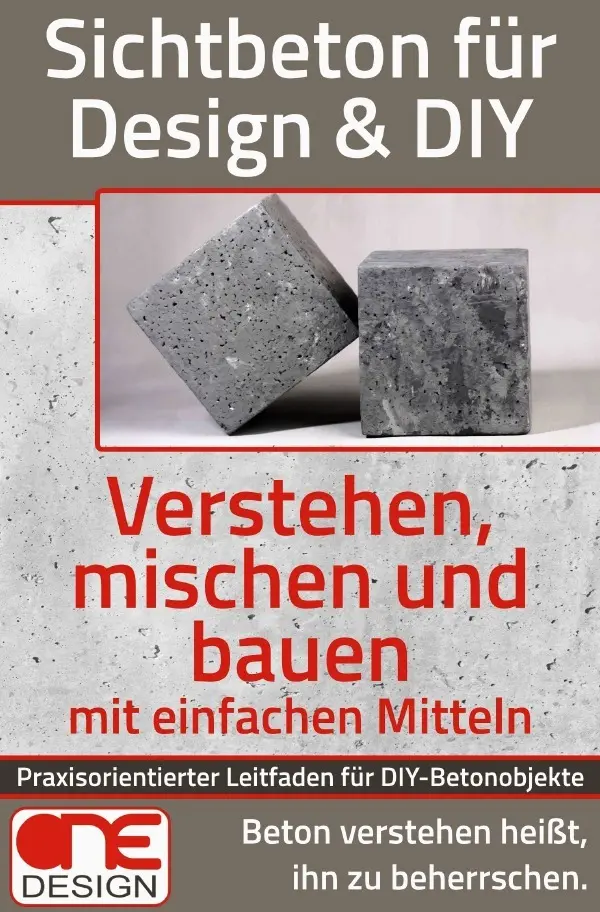 Cover: 9783565173358 | Sichtbeton für Design &amp; DIY | ONE Design | Taschenbuch | 184 S. | 2026