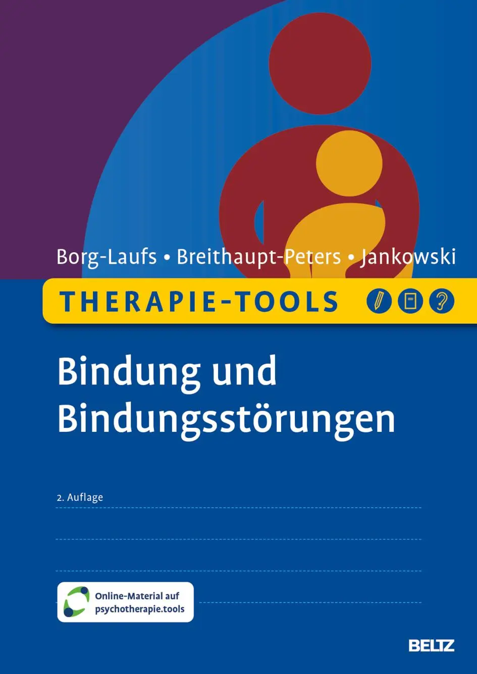 Cover: 9783621293358 | Therapie-Tools Bindung und Bindungsstörungen | Mit Online-Material