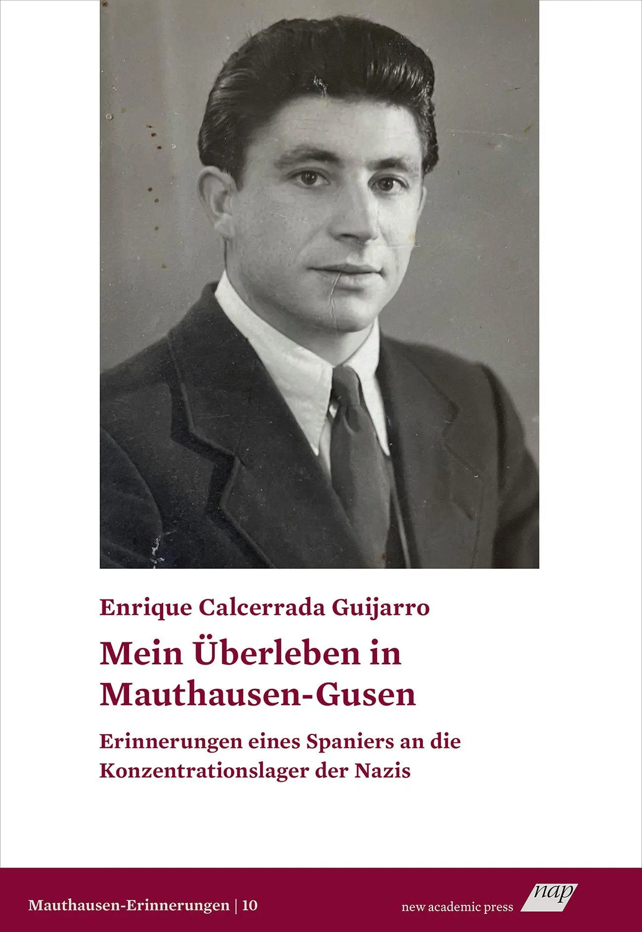 Cover: 9783700323358 | Mein Überleben in Mauthausen-Gusen | Enrique Calcerrada Guijarro