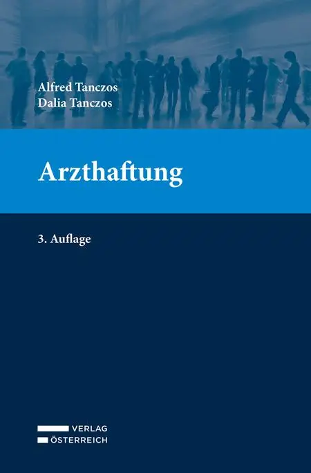 Cover: 9783704693358 | Arzthaftung | Alfred Tanczos (u. a.) | Taschenbuch | Deutsch | 2024