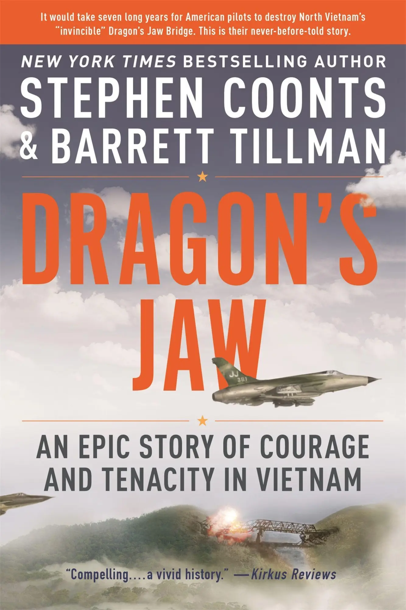 Cover: 9780306903458 | Dragon's Jaw | An Epic Story of Courage and Tenacity in Vietnam | Buch