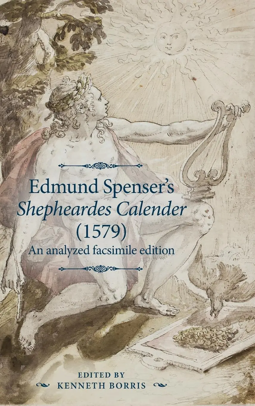 Cover: 9781526133458 | Edmund Spenser's Shepheardes Calender (1579) | Kenneth Borris | Buch